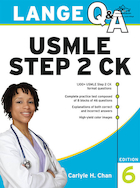 Lange Q&A USMLE Step 2 CK, Sixth Edition